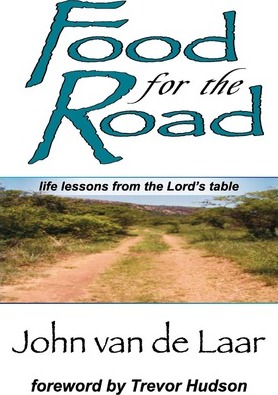 Cover of Food For The Road - Life Lessons From The Lords Table